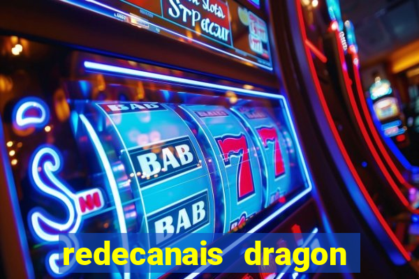 redecanais dragon ball super